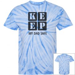 KEEP DAD SAFE