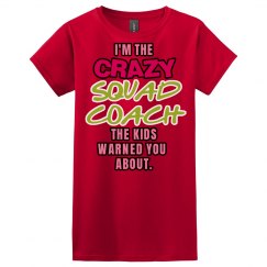 Crazy Squad Coach