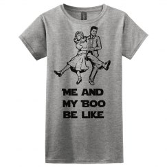 Me and My Boo Dancing Couple