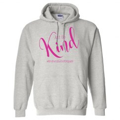 Just Be Kind Hoodie
