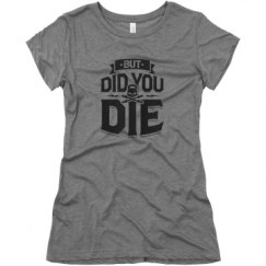 Ladies Slim Fit Super Soft Triblend Tee