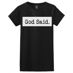 God Said.