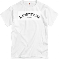 LOFTUS it's OK!