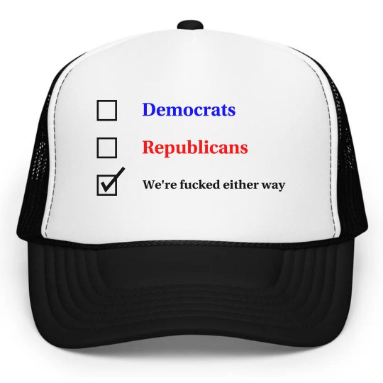 Election Ballot - We're Fucked Election Ballot - We're Fucked