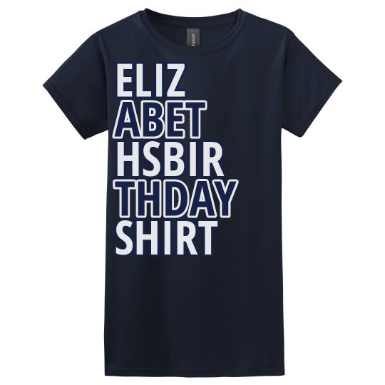 Elizabeth's birthday shirt