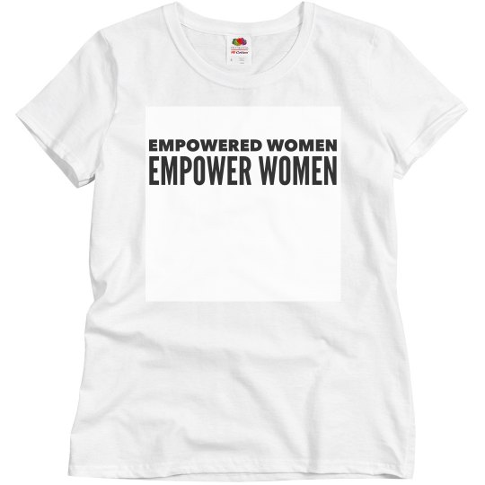 Empowered Women Bold Tee