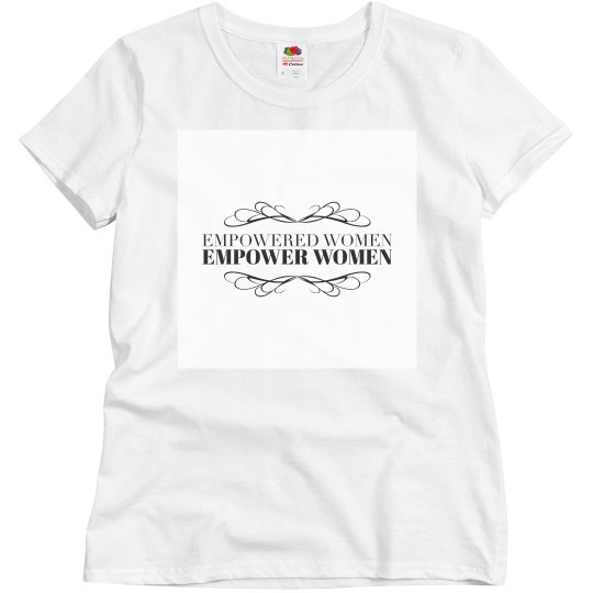 Empowered Women Tee