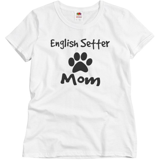 English Setter Mom