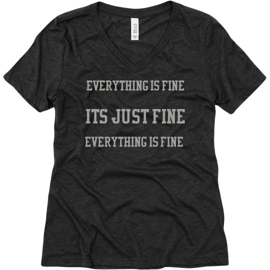 Everything Is Fine Everything Is Fine