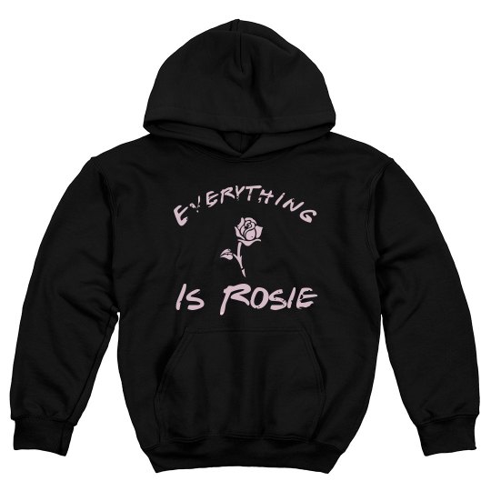 Everything Is Rosie Hoodie in Black