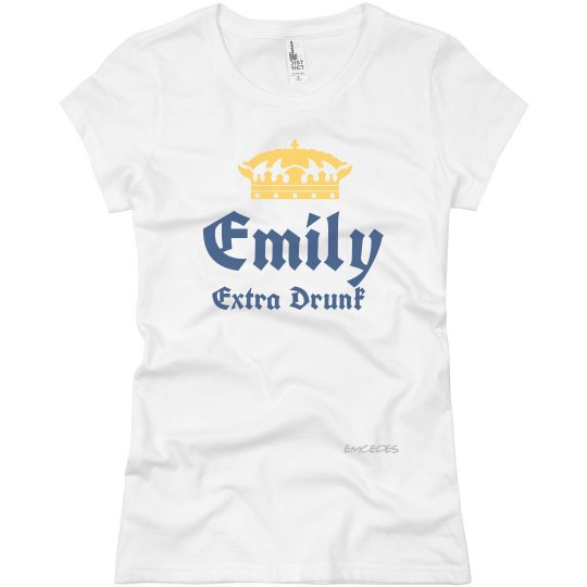 Extra Drunk Extra Drunk