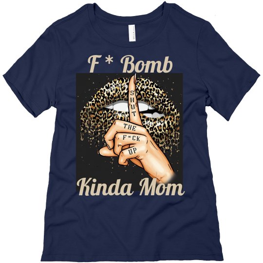 F bomb mom