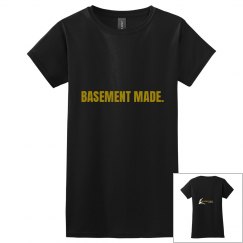 Basement Made Shirt