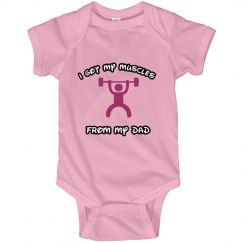 Got My Muscles from Dad