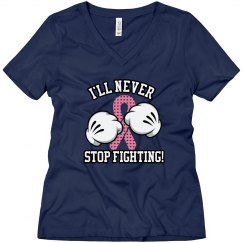 I'll never stop fighting!