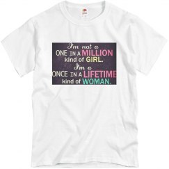One In A Million T-Shirt