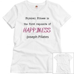 Joseph Pilates Happiness quote