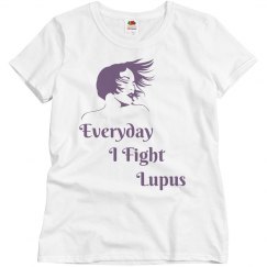 Everyday I fight Lupus