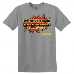 Intense Moments of Fellowship