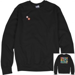 Weird moms build character 