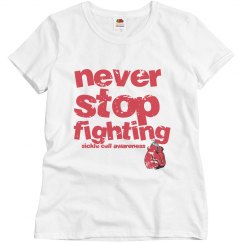 Never Stop Fighting 