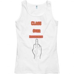 Class Over Ratchetness Tank Top.
