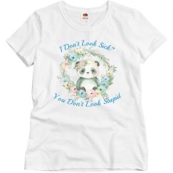 I Don't Look Sick? Design 2