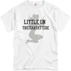 Little on the trashy side 