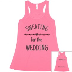 Sweating for the Wedding 5