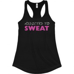 Addicted to Sweat