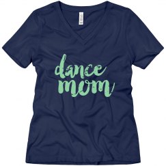 dance mom t-shirt