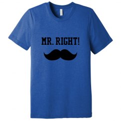 Mr. Right Tee