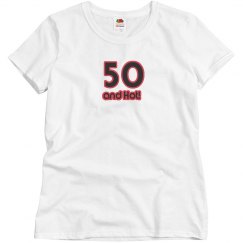 50 and Hot!