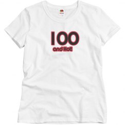 100 and Hot!