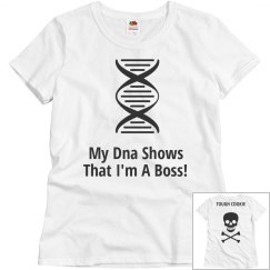 Dna Shows I'm A Boss/Tough Cookie