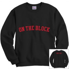 On The Block/Crew neck Sweater  (Red Lettering)