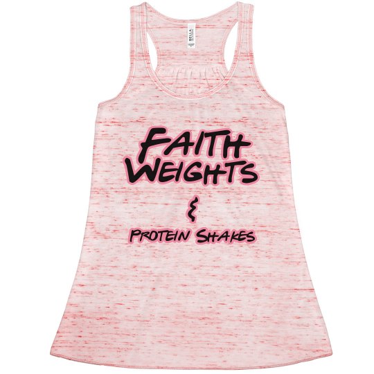 FaithWeightsShakes