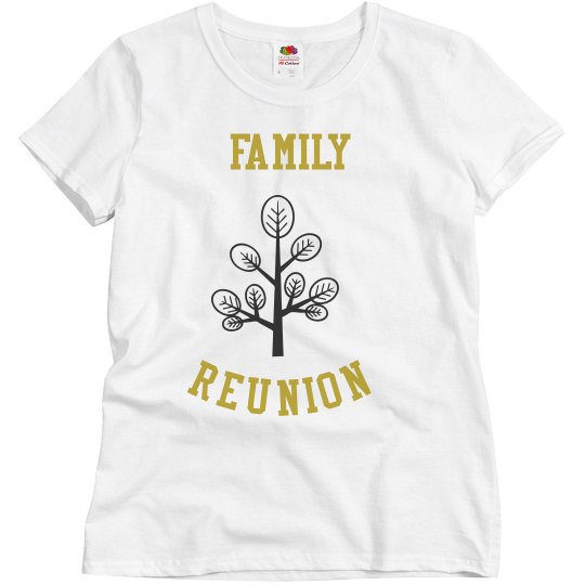 Family Reunion T-shirt
