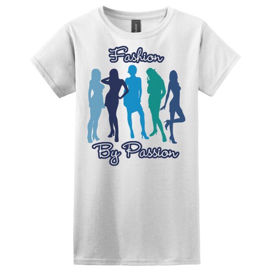 Fashion By Passion Tee Fashion By Passion Tee