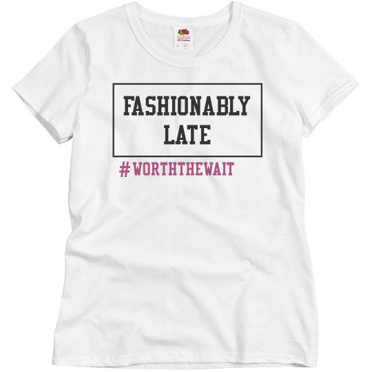 Fashionable Late Fashionable Late
