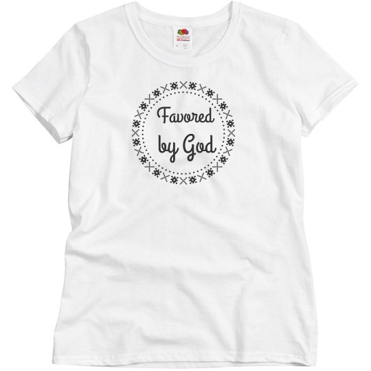 Favored by God