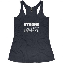 Strong as a Mother - WHT Graphic