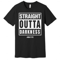 Straight out of darkness