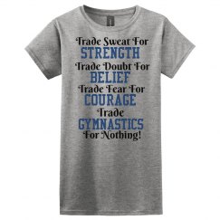 Trade gymnastics for nothing!