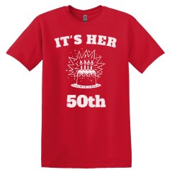 It's her 50th birthday