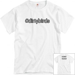 #dirtybirds