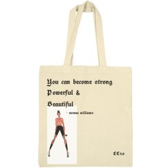 Strong. Powerful. Beautiful tote bag