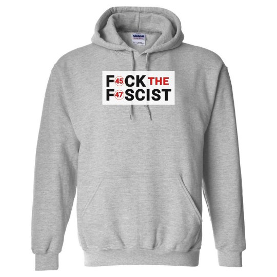 F*CK the FASCIST (2-Sided)
