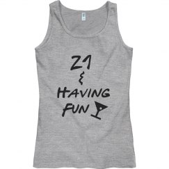 21 and fun