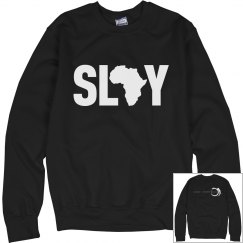 SLAY Sweat Shirt